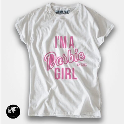 I'm a darbie girl
