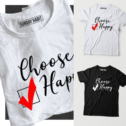 Choose Happy 2 Choose Happy